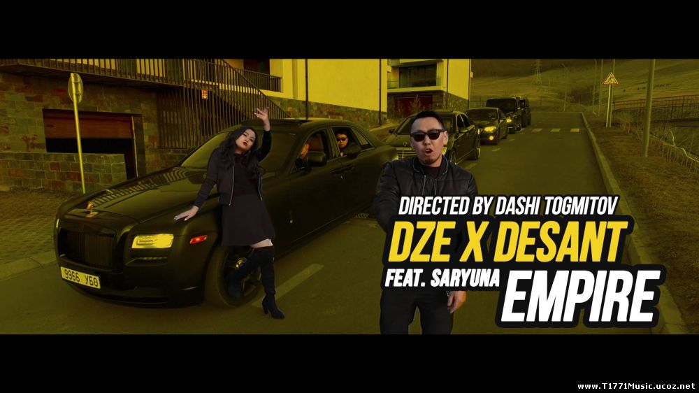 MGL Rap:: DZE,Desant – Empire ft Saryuna [MV] 2016