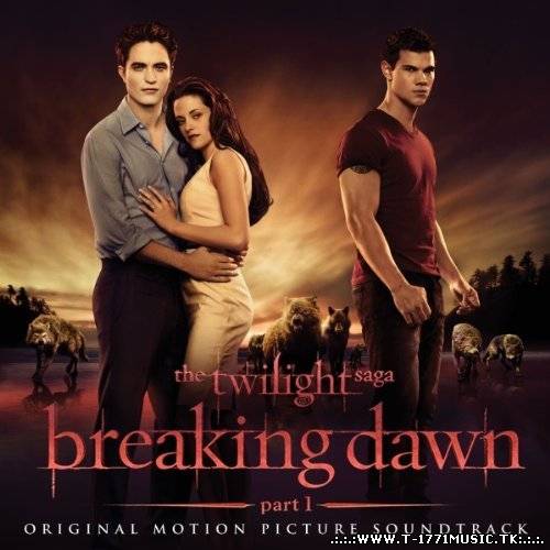 VA - The Twilight Saga Breaking Dawn Part 1 OST (2011)