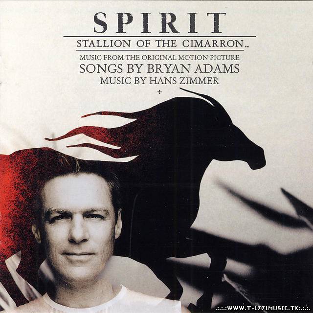 Bryan Adams - Spirit: Stallion Of The Cimarron