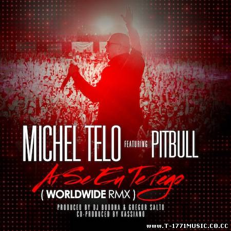 Dance Remix Pop: Michel Telo feat. Pitbull-Ai Se EuTe Pego