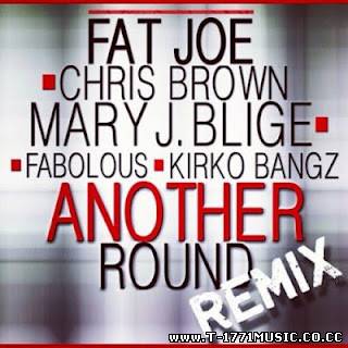 USA Rap: Fat Joe (ft. Chris Brown, Mary J Blige, Fabolous, Kirko Bangz) - Another Round