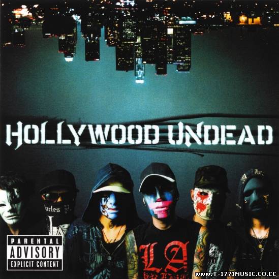 Alternative / Hip-Hop: Hollywood Undead - Swan Song (2008)