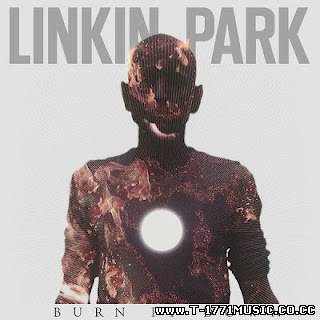 Alternative Rock Pop: [Single] Linkin Park – Burn It Down (2012)
