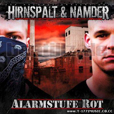D-Rap Hirnspalt und Namder - Alarmstufe Rot (2012)