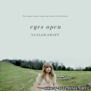 Alternative; [Single] Taylor Swift – Eyes Open (2012) (iTunes)