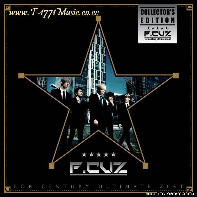 K-POP: F.Cuz - For Century Ultimate Zest
