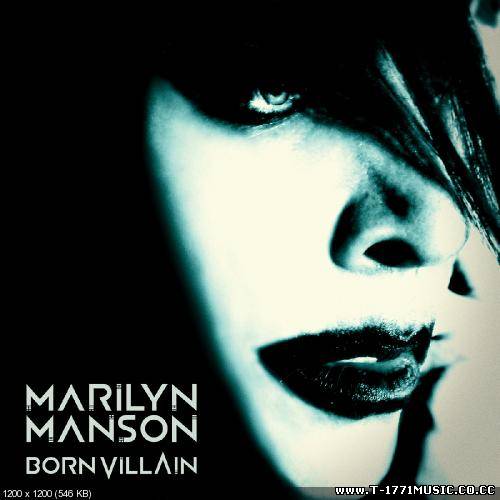 Industrial Rock: Marilyn Manson - Born Villain (2012) ENJOY