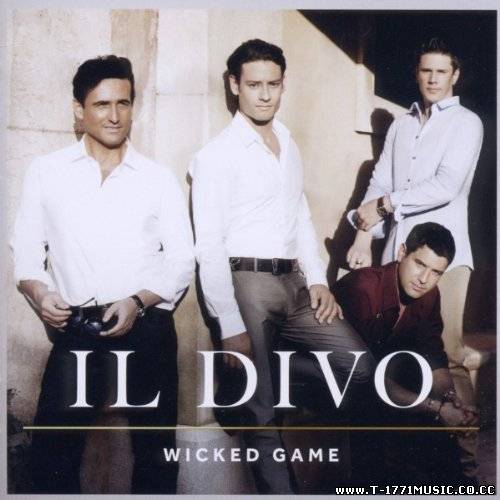 Classics Opera: Il Divo - Wicked Game [iTunes Plus AAC M4A] (2011)