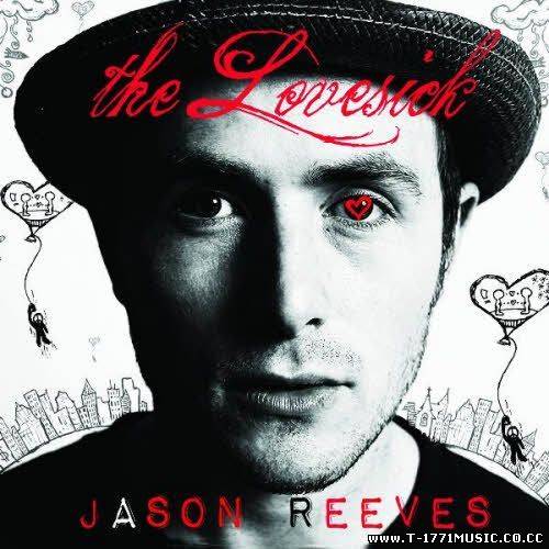 POP: Jason Reeves - The Lovesick (2011)
