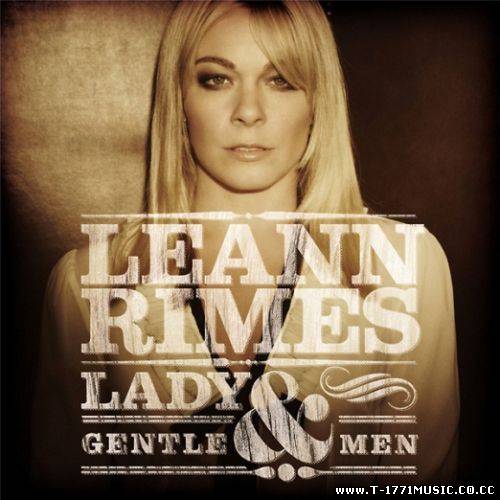 POP:: LeAnn Rimes - Lady & Gentlemen (2011)