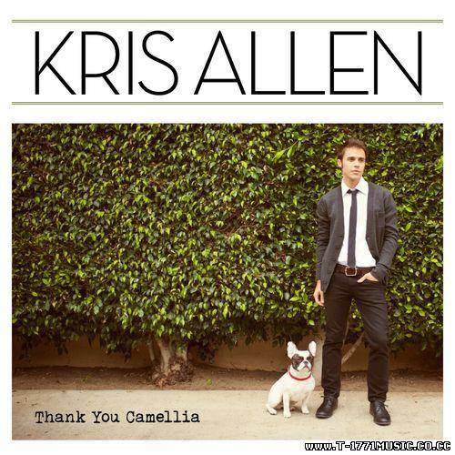 POP: Kris Allen - Thank You Camellia (Deluxe Version) (2012) [ALL MP3]