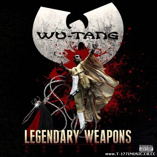 USA RAP;: Wu-Tang Clan - Legendary Weapons 2011
