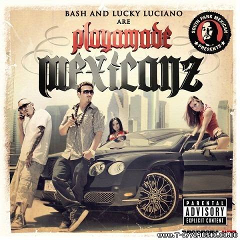 Other Rap:: Baby Bash & Lucky Luciano - Playamade Mexicanz (2012)