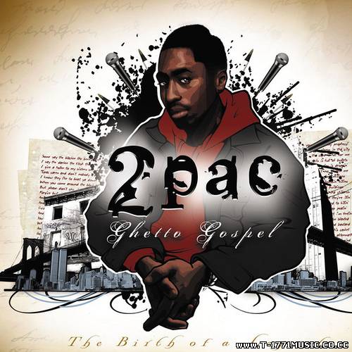 Other Rap:: 2Pac - Ghetto Gospel (The Birth of a Legend)