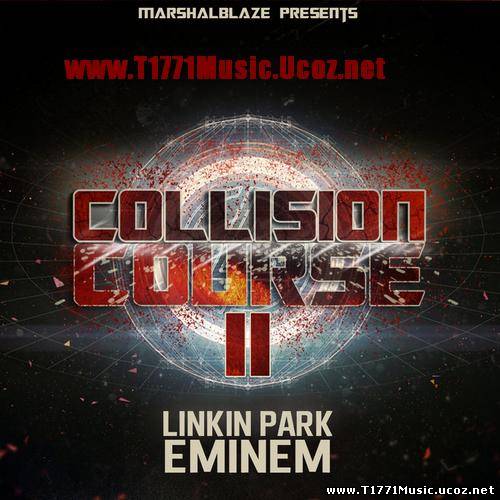 Mixtape:: Eminem Linkin Park - Collision Course II