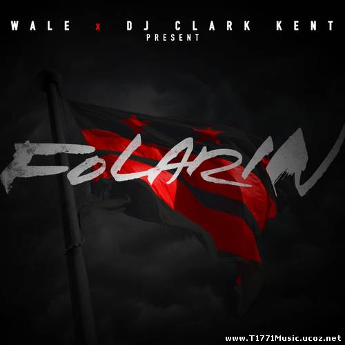 USA Mixtape:: Wale - Folarin (2012)