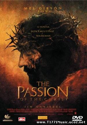 Movie:: The Passion of The Christ [монгол хэлээр]