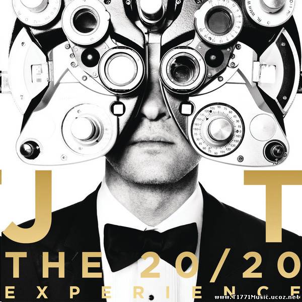 R&B Pop:: Justin Timberlake – The 2020 Experience (Deluxe Edition) 2013