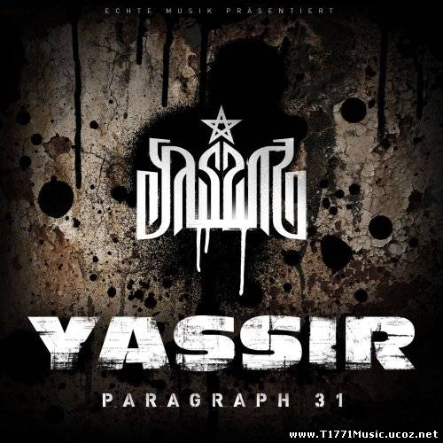 Deutsch Rap:: Yassir - Paragraph 31 (2008)