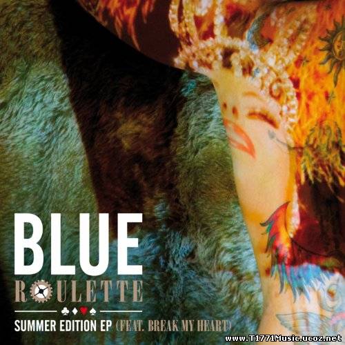 Pop Mix:: Blue – Roulette Summer Edition (feat. Tracy Young) (2013)