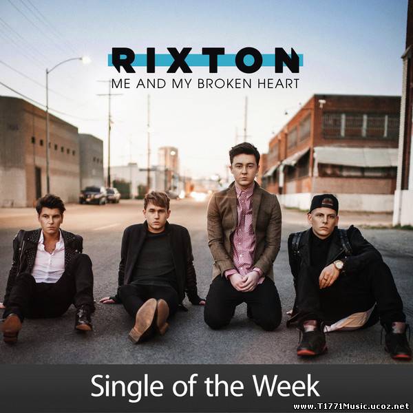 Pop:: Rixton – Me and My Broken Heart – Single [iTunes Plus AAC M4A] (2014)