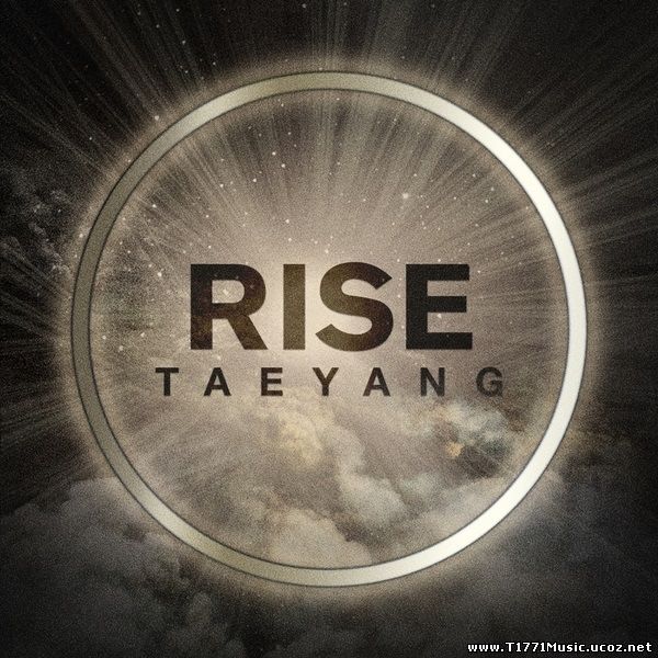 K-R&B Dance Pop:: [ALBUM] TAEYANG – RISE 2014