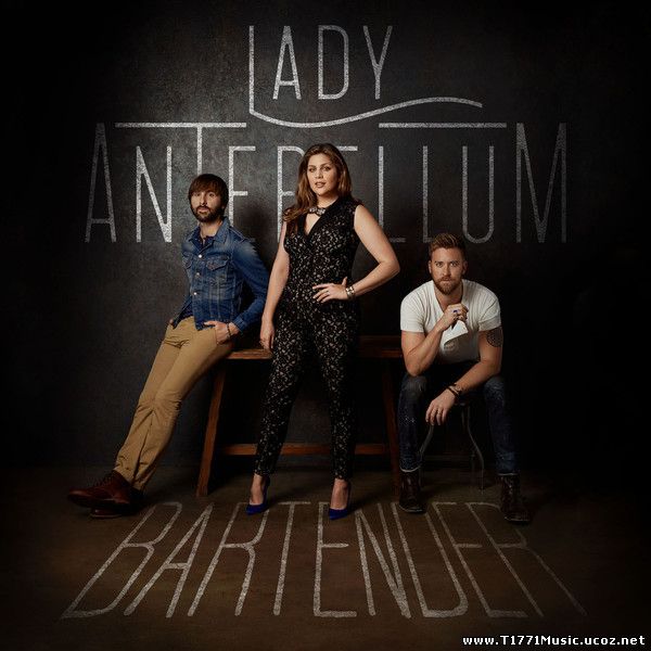 Country Pop:: Lady Antebellum – Bartender (iTunes AAC M4A) [Single]