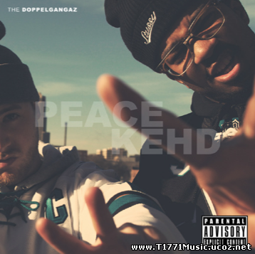 Other Rap:: The Doppelgangaz-Peace Kehd 2014