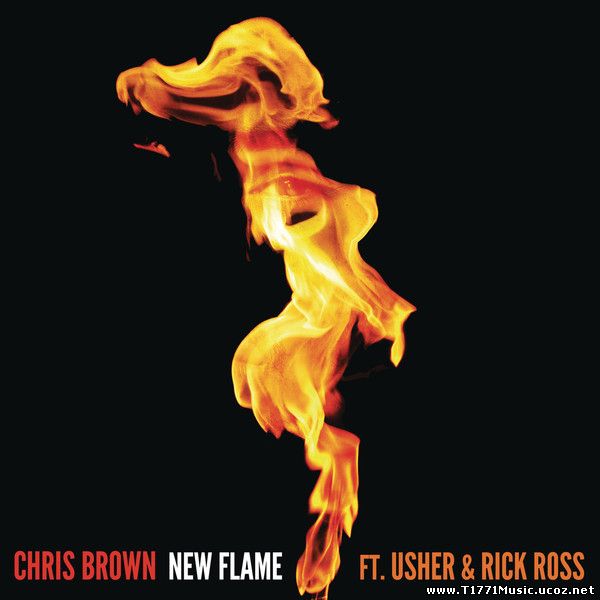 R&B Pop:: Chris Brown – New Flame (feat. Usher & Rick Ross) (iTunes AAC M4A) [Single]