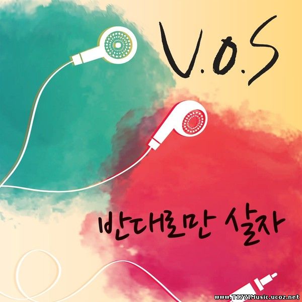K-Pop Ballad:: [Single] V.O.S – Let’s Live Oppositely (MP3)