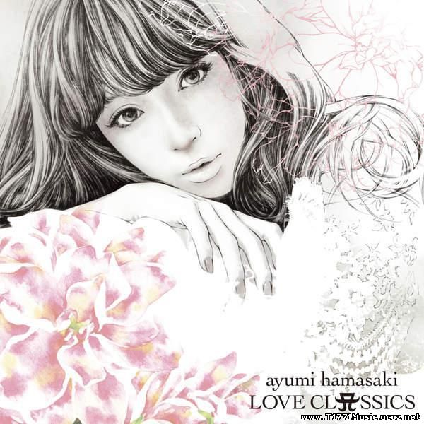 J-POP:: [ALBUM] Ayumi Hamasaki – Love Classics