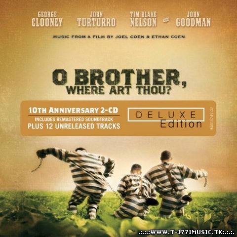 VA - O Brother Where Art Thou OST (10th Anniversary Deluxe Edition) 2CD (2011)